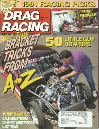 DRAG RACING 1991 MAR - ARMSTRONG, MAHER, MACALUSO, BRACKET RACING